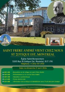 Saint André Bessette chez nous ST Zotique EST Montréal
